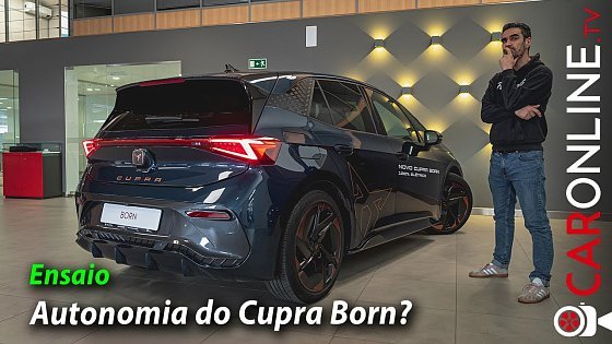 Video: QUAL a AUTONOMIA do CUPRA BORN? Eu Fui Testar! [Review Portugal]