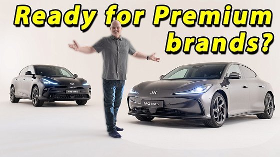 Video: The MG IM6 (SUV) and MG IM5 (sedan) are also against Audi, BMW, Mercedes - does that work?