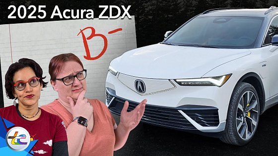 Video: The 2025 Acura ZDX Type S: It Needs Less Bling, More Zing