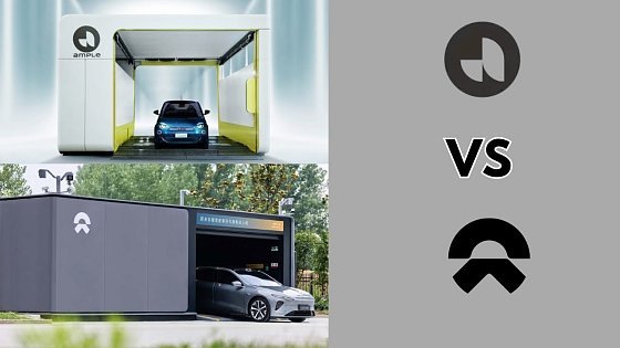 Video: Nio’s Swap Stations vs. Ample’s Swap Station – The Ultimate Showdown!