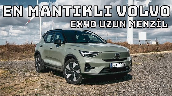 Video: Volvo EX40 Uzun Menzil İncelemesi - En Mantıklı Volvo ile Uzun Yol Yapılır Mı?
