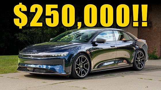 Video: Living With A $250,000 Lucid Air Sapphire!!