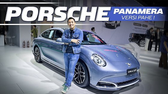 Video: GWM ORA 07: PASTI DIKIRA PORSCHE!