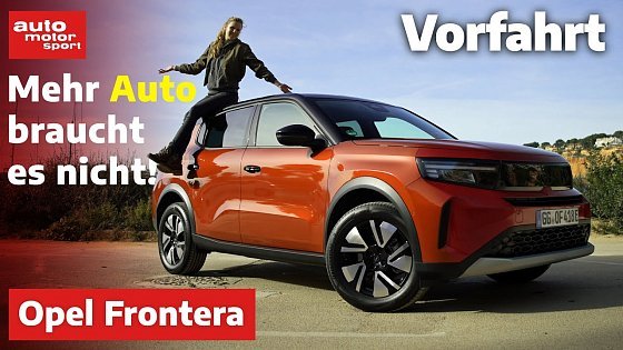 Video: Opel Frontera: Elektroversion mit attraktivem Preis! | auto motor und sport