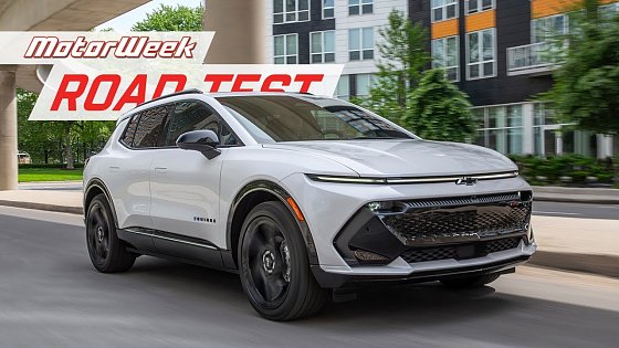 Video: The 2024 Chevrolet Equinox EV is Nothing Like The Equinox You Know | MotorWeek Road Test