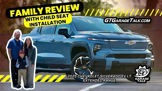 Video: 2025 Chevrolet Silverado EV LT Extended Range // Family Review with Child Seat Installation