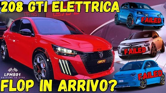 Video: Peugeot 208 GTi Elettrica: UN ALTRO FLOP IN ARRIVO?