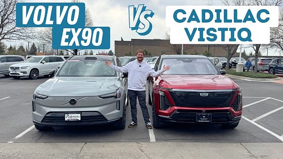 Video: Cadillac Vistiq vs Volvo EX90! On Paper These Are So Close But This Is The One You Should Buy