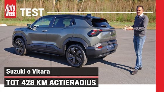 Video: Test: Suzuki e Vitara - Eerste EV van Suzuki is goed in balans