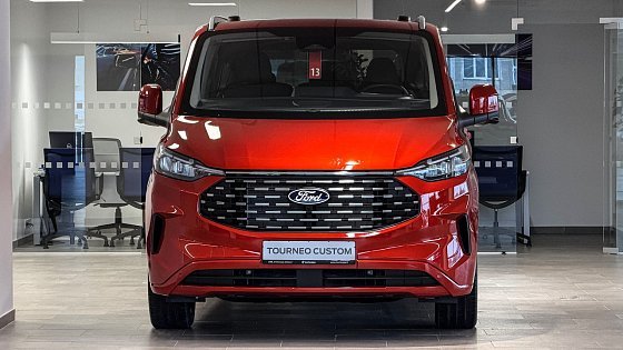 Video: 2026 Ford Tourneo Custom - Interior & Exterior WalkaroundK