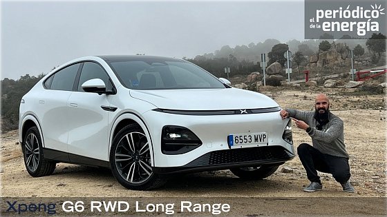 Video: PRUEBA Xpeng G6 RWD Long Range