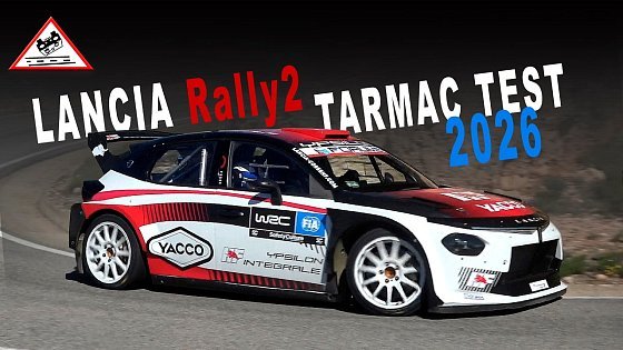 Video: Tarmac Test | Lancia Ypsilon Rally2 2026 | Yoann Bonato | [Passats de canto]