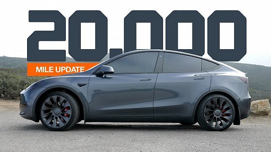 Video: 20,000 MILE UPDATE - Tesla Model Y Performance