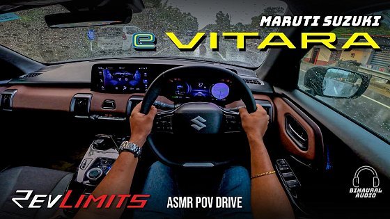 Video: Maruti Suzuki e VITARA | ASMR + POV Drive Test | BINAURAL AUDIO | RevLimits