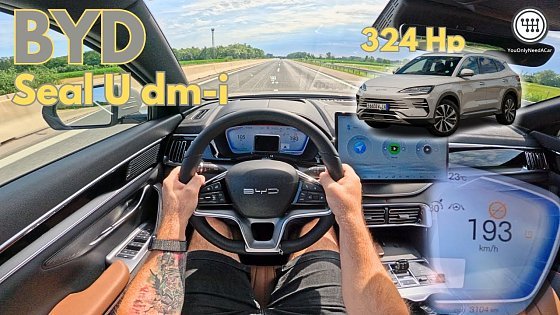 Video: 2025 BYD Seal U dm-i (324Hp) POV Top Speed Drive on the German Autobahn