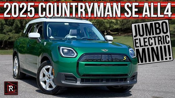 Video: The 2025 Mini Countryman SE Is A Quick & Charismatic SUV That Radiates Tons Of British Charm