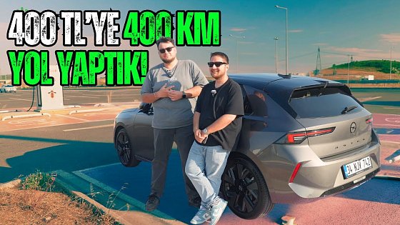 Video: Opel Astra Elektrik incelemede! Kilometre başına 1 TL yakan Astra neler sunuyor? Detaylar videomuzda