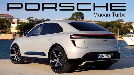 Video: 2024 Porsche Macan Turbo EV Comes With 630 Horsepower