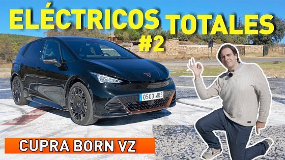Video: CUPRA Born VZ⚡Otro eléctrico "total" ? Perfume "bueno" en frasco pequeño ??