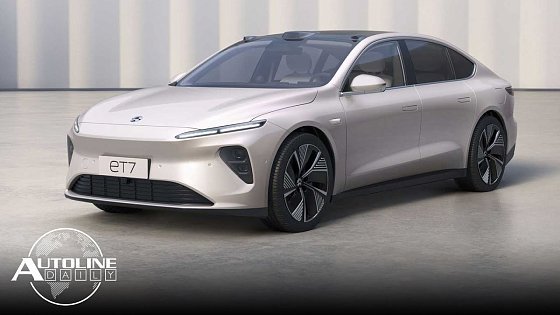 Video: NIO ET7 Getting Rave Reviews; Rental Companies Want Chinese EVs - Autoline Daily 3277