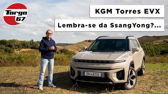 Video: Teste - KGM Torres EVX: Lembra-se da SsangYong?...