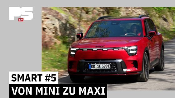 Video: Klein machen sie längst nicht mehr - Smart #5 (2025) PS Automagazin