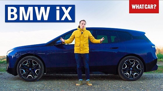 Video: NEW BMW iX in-depth review – bold or bad? | What Car?