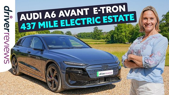 Video: Audi A6 Avant e-tron Full Review: A Game-Changing Take on the Estate?
